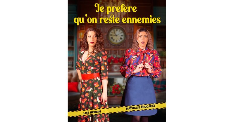 1 Place Pour “”Je Préfère Quon Reste Ennemies”” National Deal OohN.com Special Offers, Deals & Discounts in France