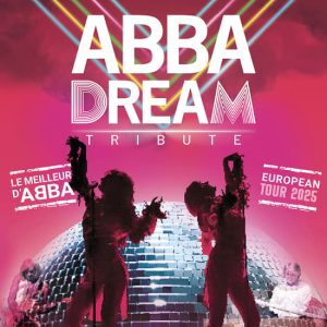 ABBA Dream – Concert hommage à Menton at Palais de l’Europe, Nice, France OohN.com Special Offers, Deals & Discounts in France