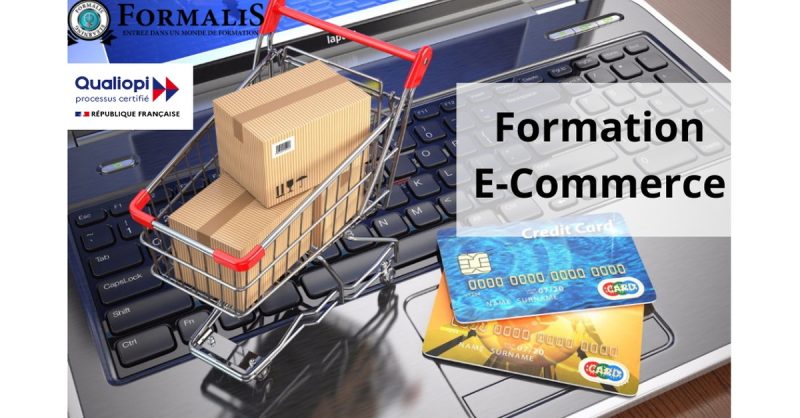 Formation Certifiante En E-Commerce Avec Formalis National Deal OohN.com Special Offers, Deals & Discounts in France