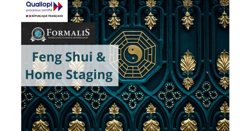 Formation En Feng Shui & Home Staging En Ligne Avec Formalis National Deal OohN.com Special Offers, Deals & Discounts in France