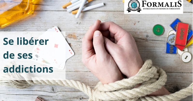 Formation “”Se Libérer De Ses Addictions”” Avec Formalis National Deal OohN.com Special Offers, Deals & Discounts in France