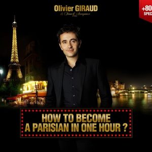 How to Become a Parisian in 1 Hour? The Hit Comedy Show 100% in English in Paris at How to become a Parisian in one hour ?, Paris, France OohN.com Special Offers, Deals & Discounts in France
