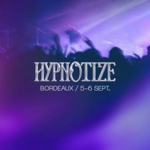 Hypnotize – Le Festival Rap à Bordeaux at Parc des Expositions de Bordeaux, Bordeaux, France OohN.com Special Offers, Deals & Discounts in France