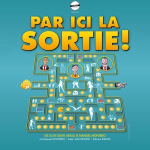 « Par Ici La Sortie » Au Théâtre Victoire Bordeaux OohN.com Special Offers, Deals & Discounts in France