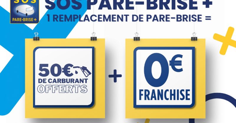Remplacement Du Pare-Brise + 50 € De Carburant Avec Sos Pare-Brise + National Deal OohN.com Special Offers, Deals & Discounts in France