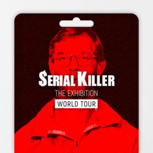 Serial Killer : L’exposition – Carte-cadeau at Les Galeries Montparnasse, Paris, France OohN.com Special Offers, Deals & Discounts in France